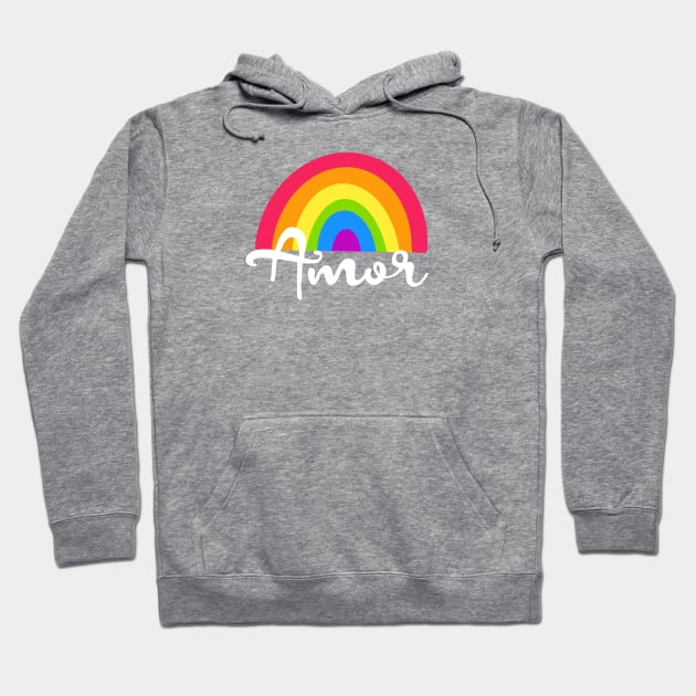 Amor - arcoiris - rainbow design Hoodie by verde